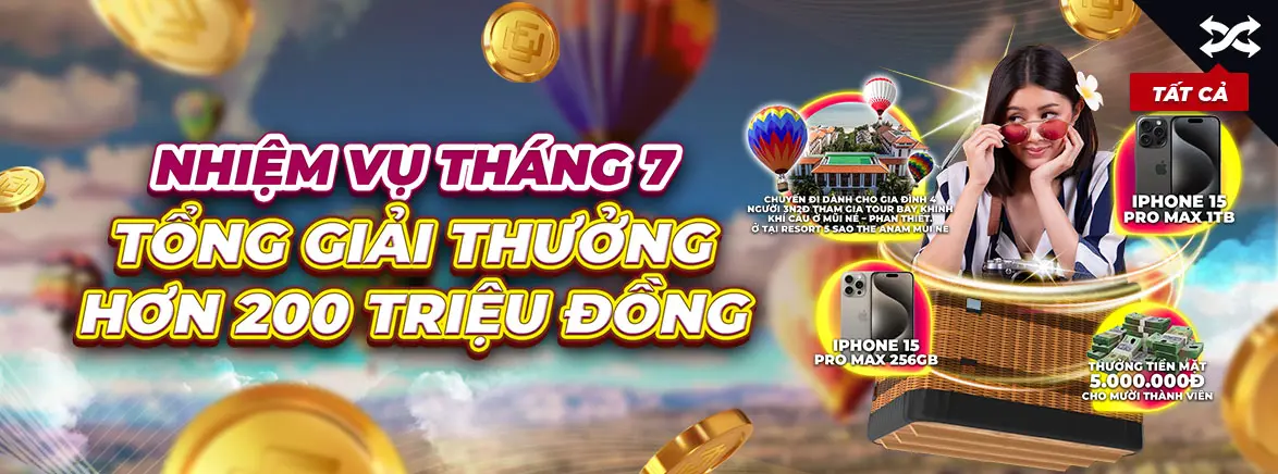 Nhiệm vụ tháng 7 - Tổng giải thưởng 200 triệu đồng