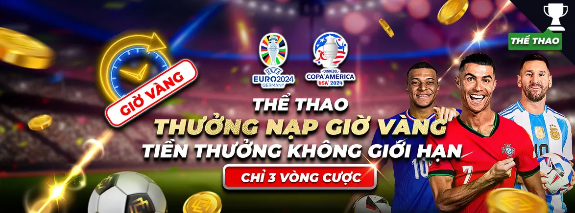 Giờ Vàng Thể Thao Hàng Ngày: Thưởng Nạp Lại 10% Không Giới Hạn