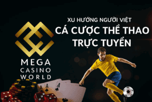 Xu hướng người Việt cá cược thể thao trực tuyến